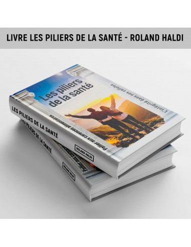 LIVRE LES PILIERS DE LA SANTE